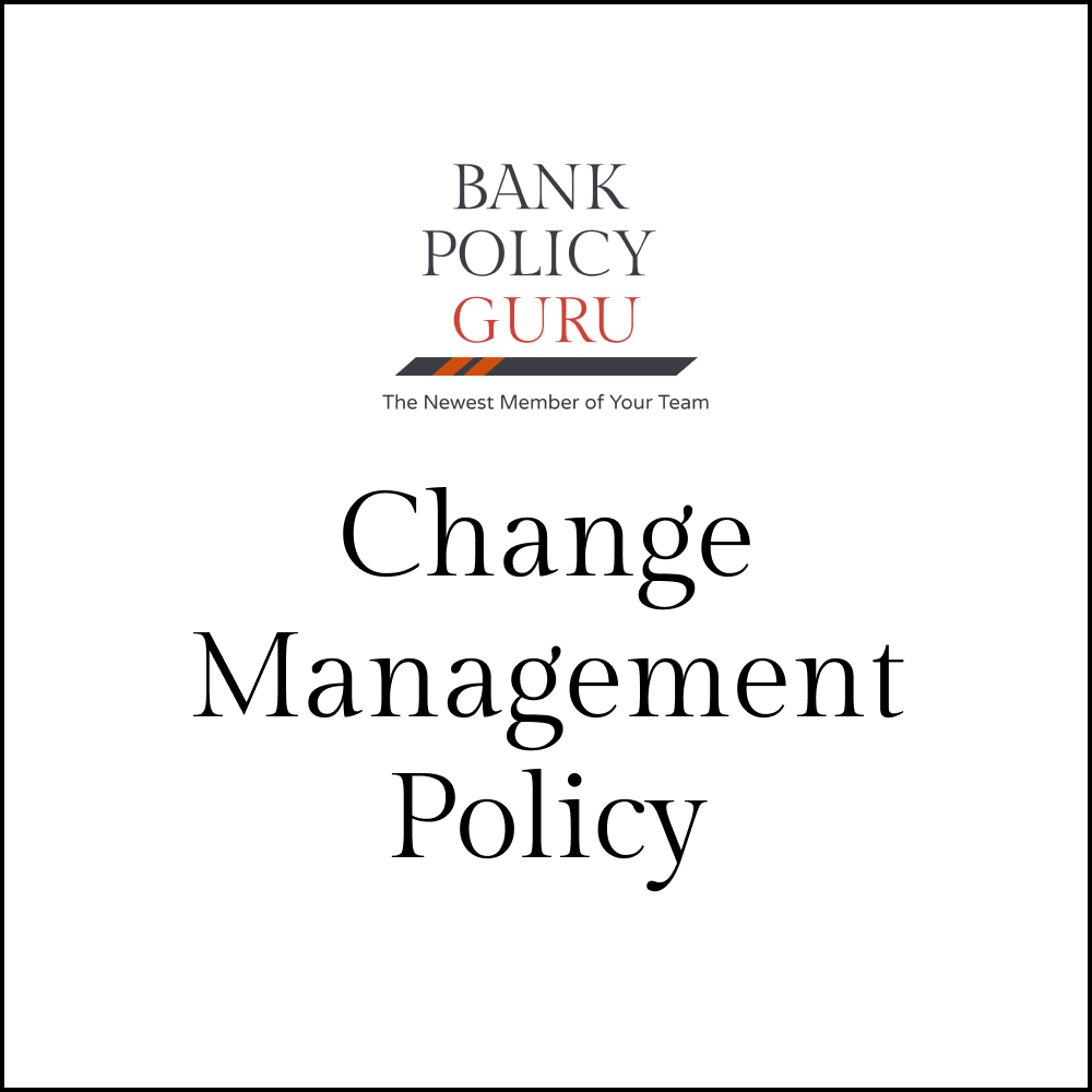 Change Management Policy – 8 Pages – 1600 Words