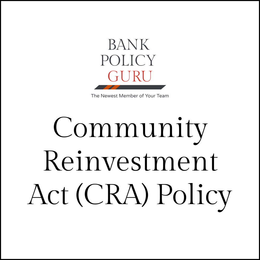 Community Reinvestment Act (CRA) Policy – 8 Pages – 1700 Words