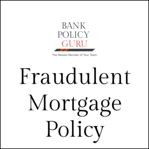 Fraudulent Mortgage Policy